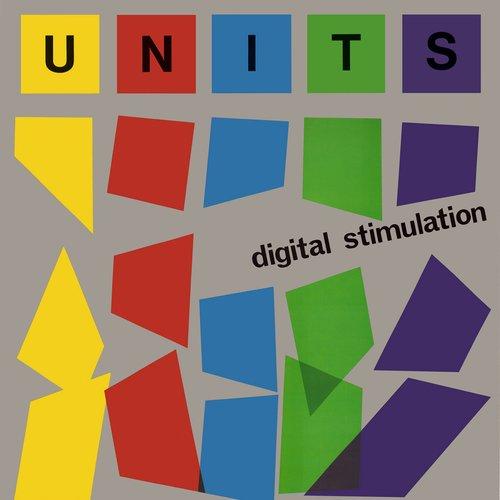 Units - Digital Stimulation (Circuit Meltdown Colour Repress) - Lp