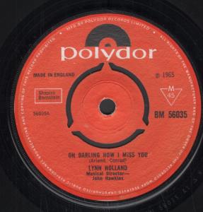 Lynn Holland - Oh Darling How I Miss You - 7 Inch