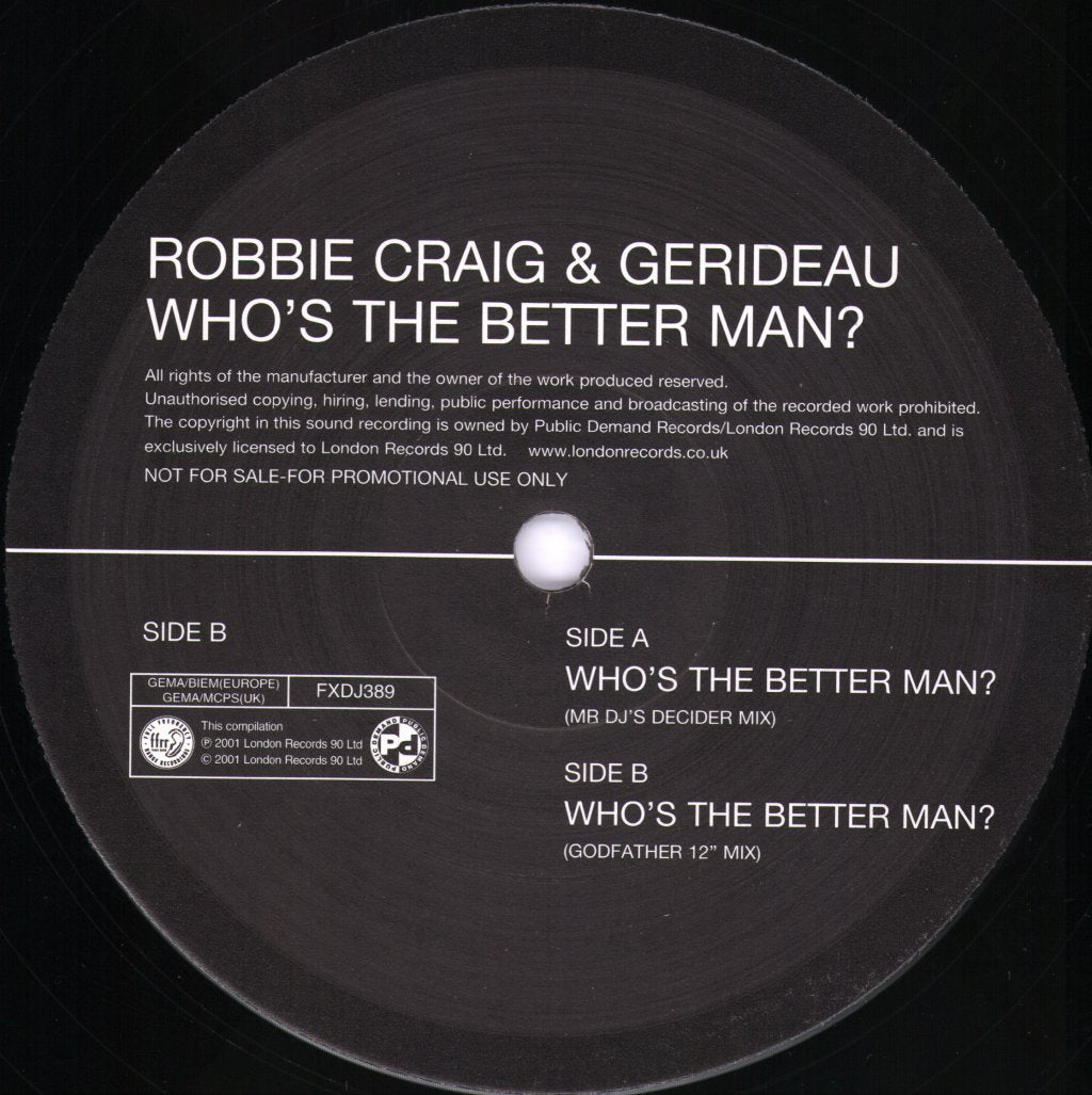 Robbie Craig And Gerideau - Who's The Better Man? - 12 Inch
