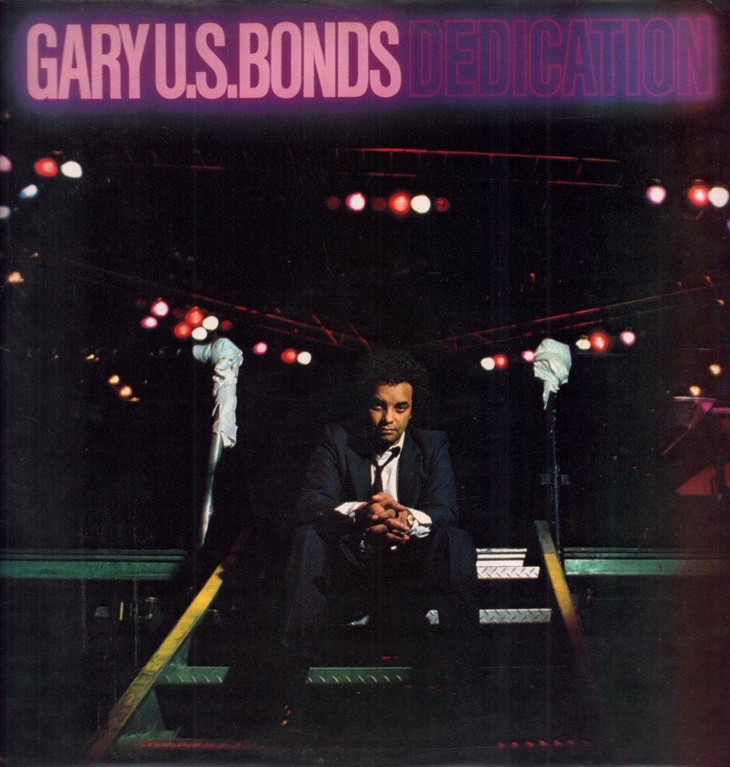Gary Us Bonds - Dedication - Lp