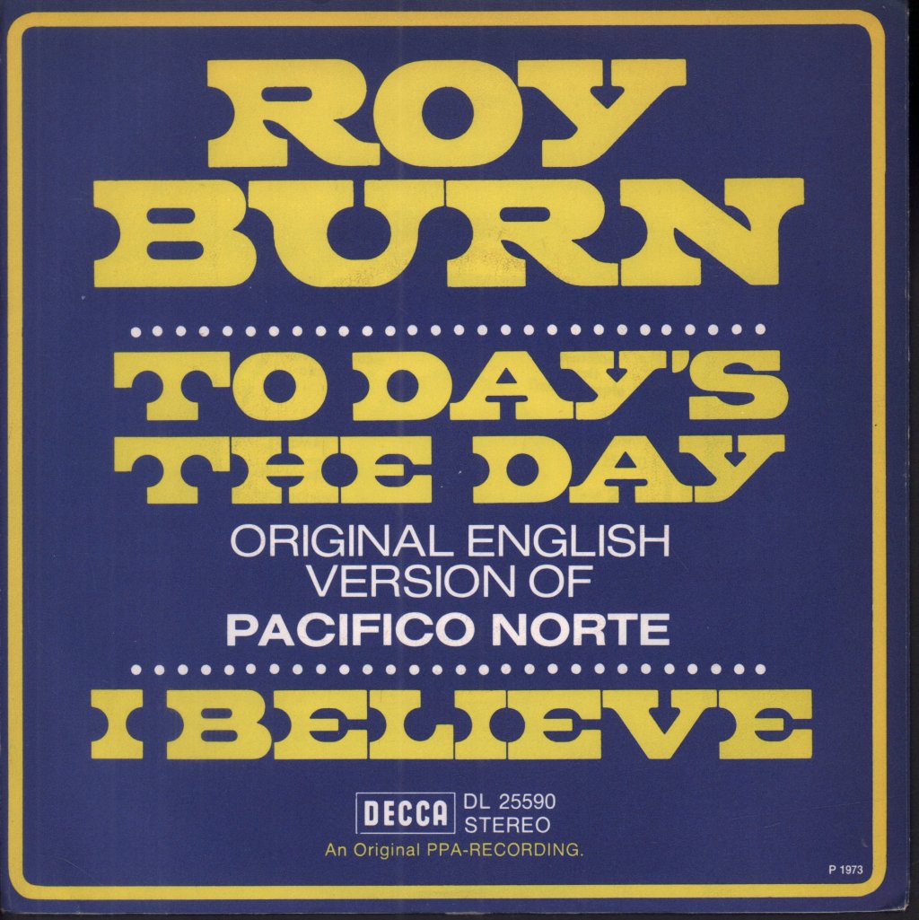 Roy Burn - To Day's The Day - 7 Inch