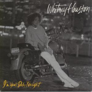Whitney Houston - I'm Your Baby Tonight - 7 Inch