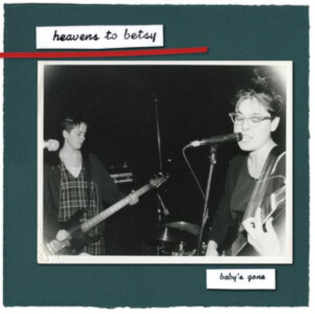 Heavens To Betsy - Baby's Gone - Cd