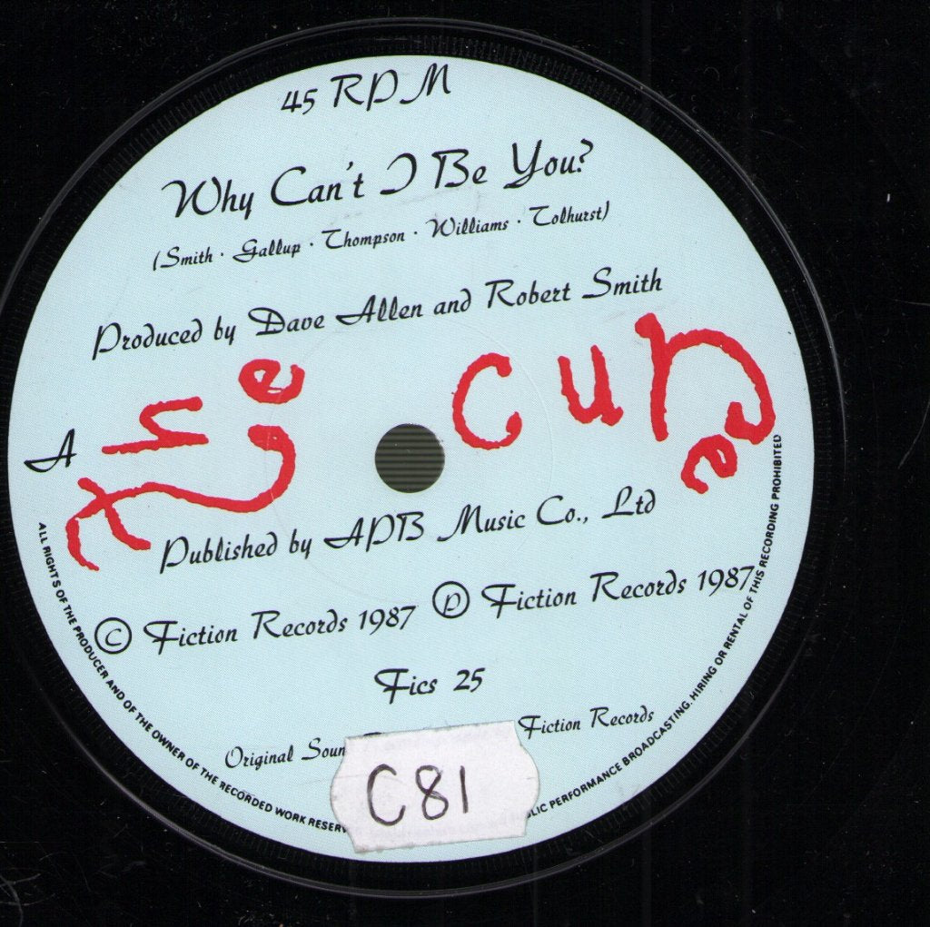 Cure - Why Can't I Be You - 7 Inch