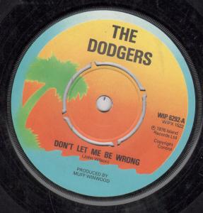 Dodgers - Don't Let Me Be Wrong - 7 Inch