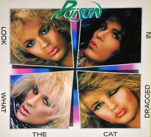 Poison - Look What The Cat Dragged In - Lp