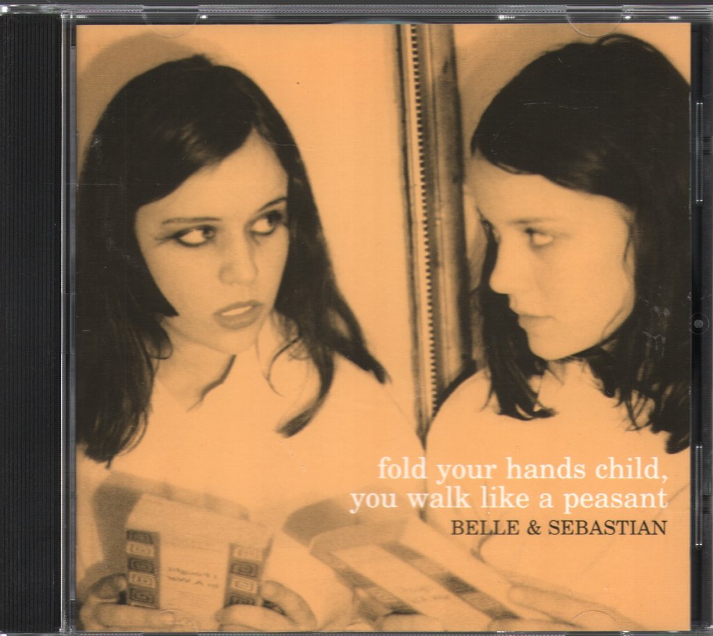 Belle & Sebastian - Fold Your Hands Child, You Walk Like A Peasant - Cd
