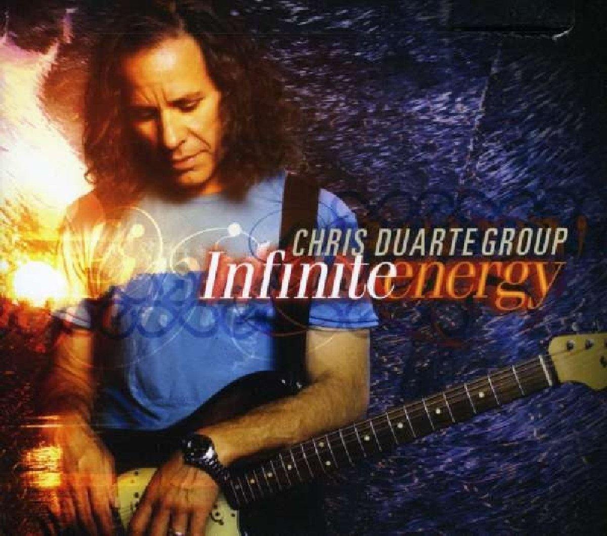Chris Duarte Group - Infinite Energy - Cd