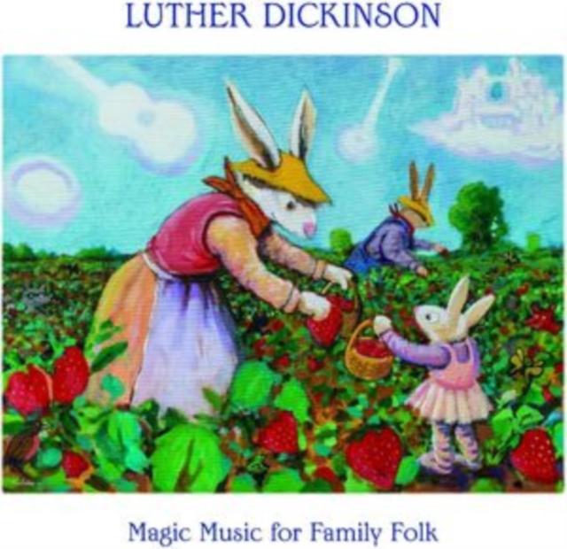 Luther Dickinson - Magic Music For Family Folk - Lp