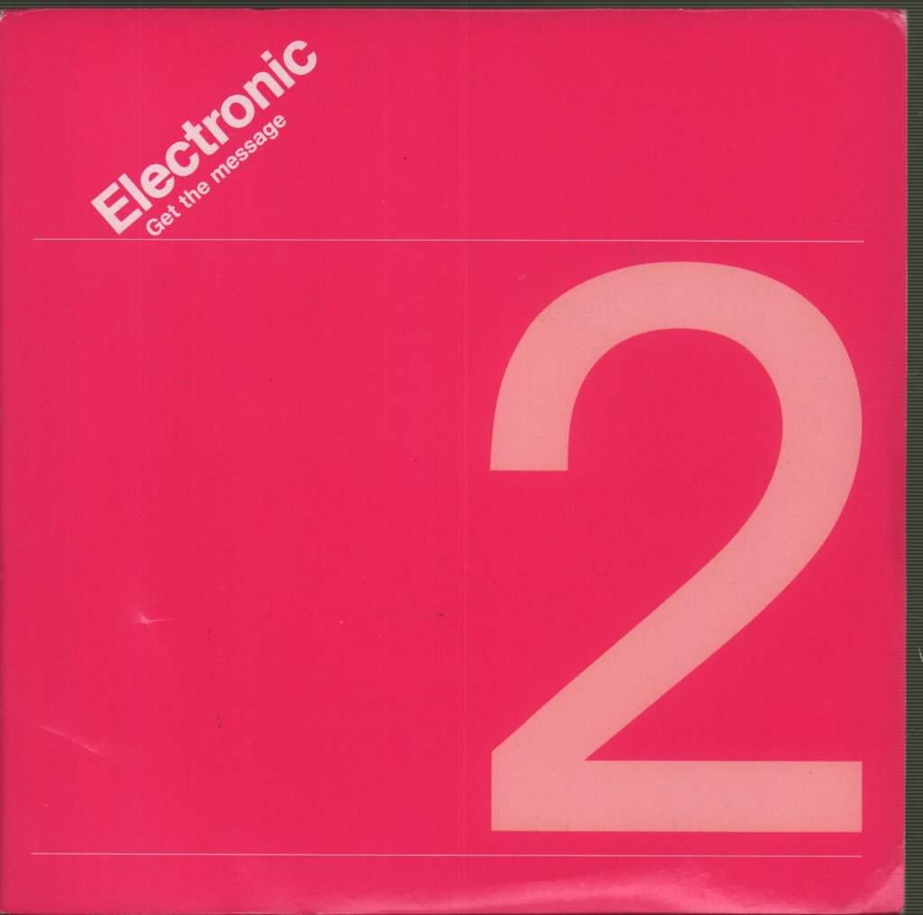 Electronic - Get The Message - 7 Inch