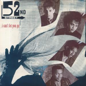 52Nd Street - I Can't Let You Go - Double 7 Inch