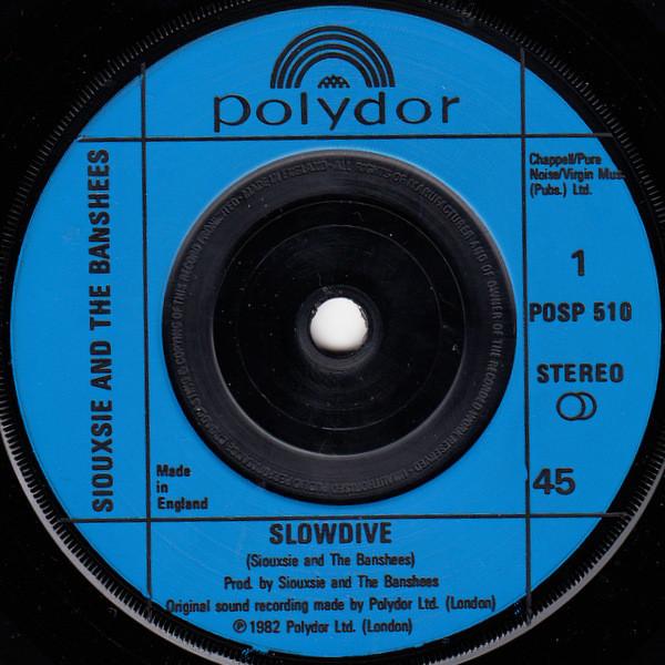 Siouxsie & The Banshees - Slowdive - 7 Inch