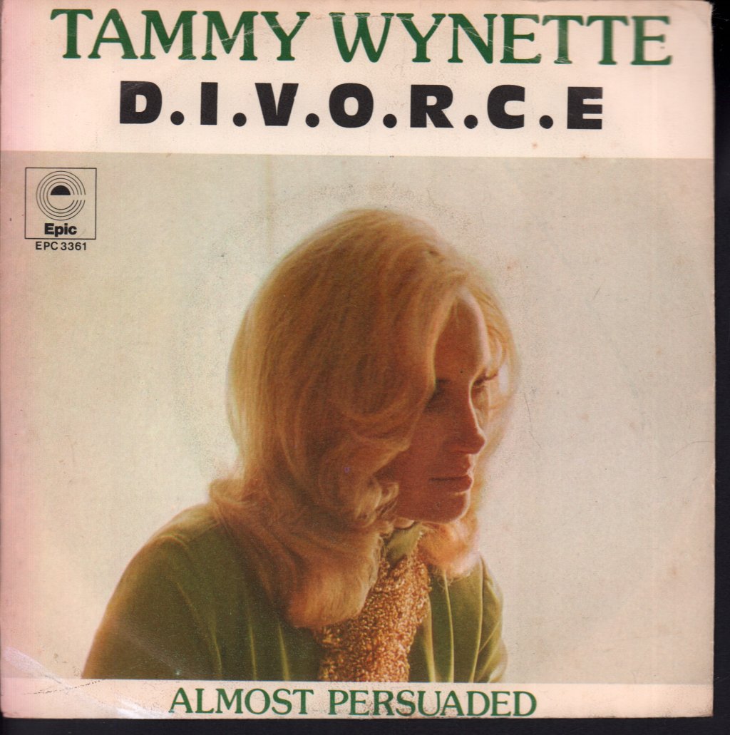 Tammy Wynette - D.I.V.O.R.C.E - 7 Inch