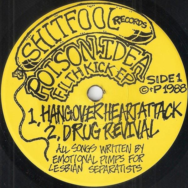 Poison Idea - Filthkick E.P. - 7 Inch