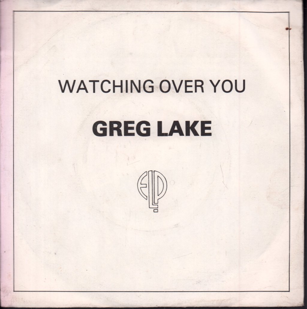 Greg Lake - Watching Over You - 7 Inch