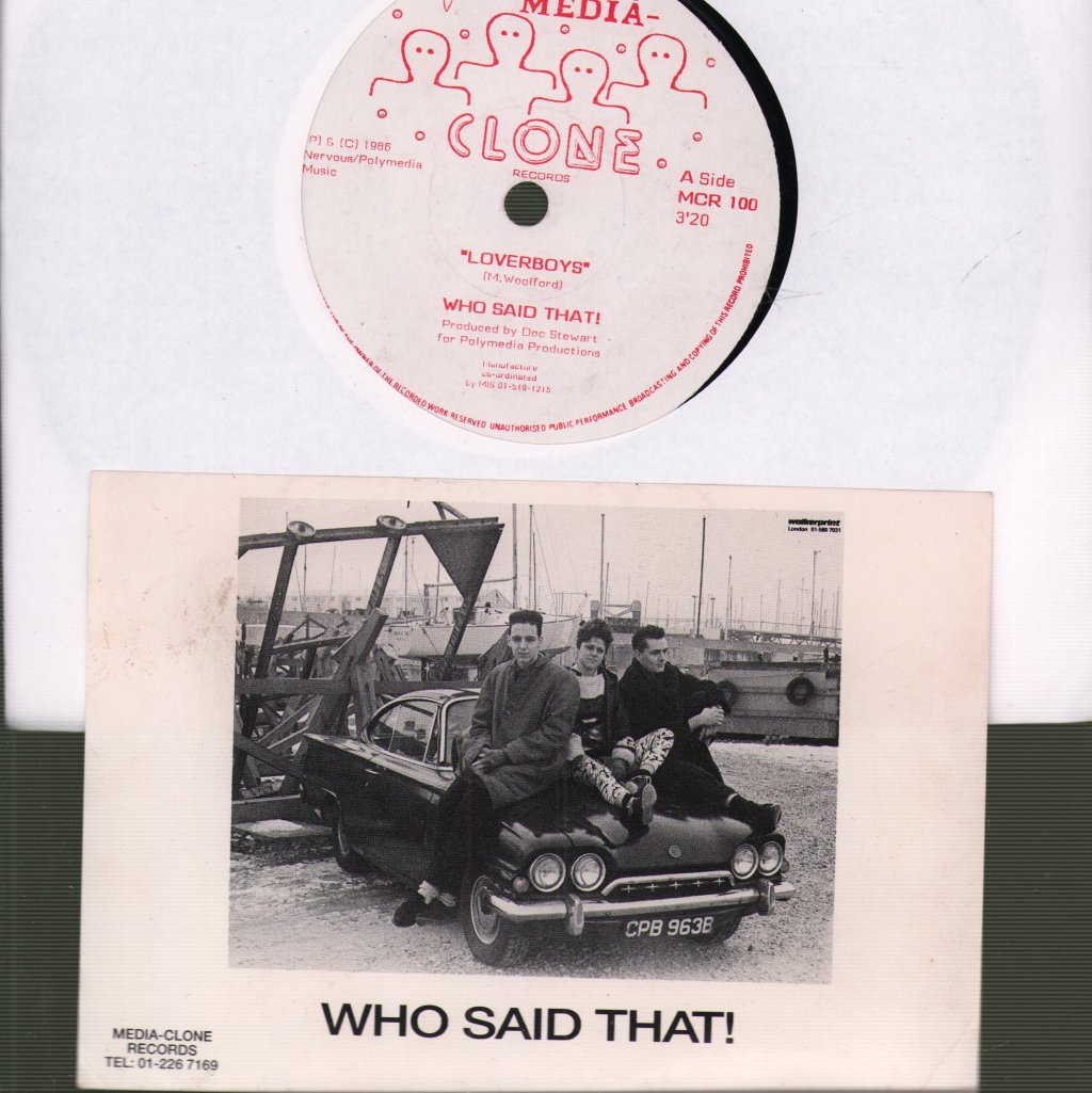 Who Said That - Lover Boys c/w Work Don't Play - 7 Inch