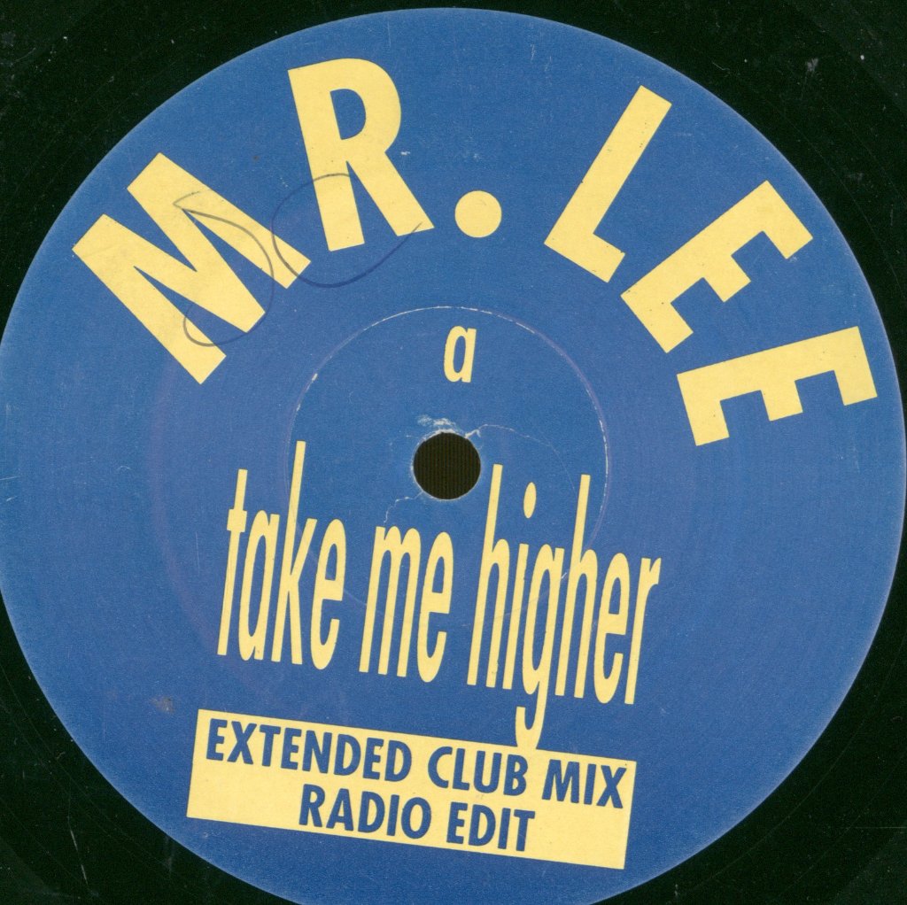Mr. Lee - Take Me Higher - 12 Inch