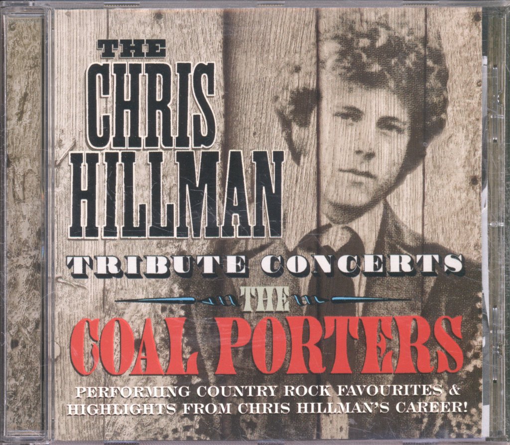 Coal Porters - Chris Hillman Tribute Concerts - Cd