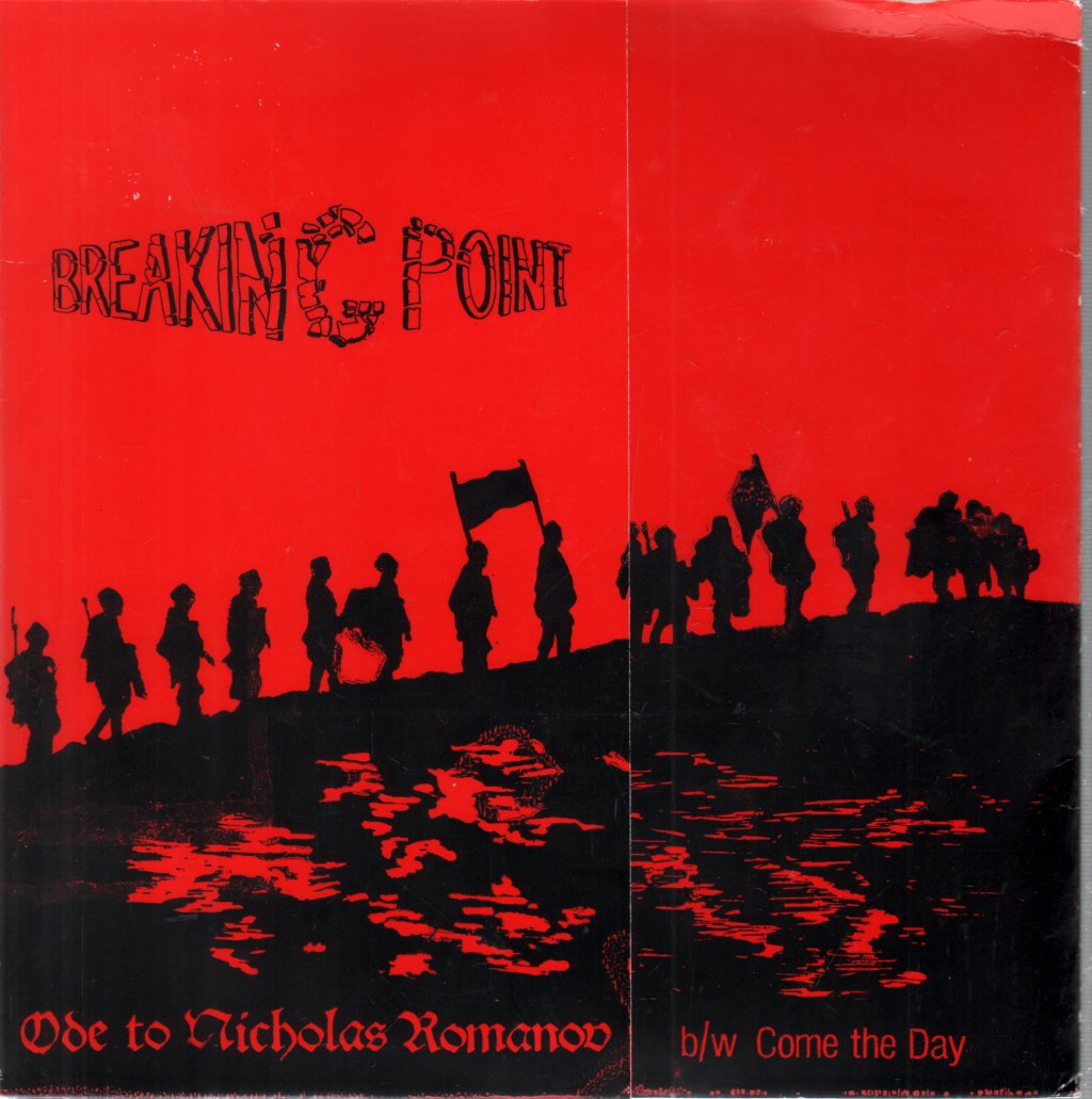 Breaking Point - Ode To Nicholas Romanov - 7 Inch