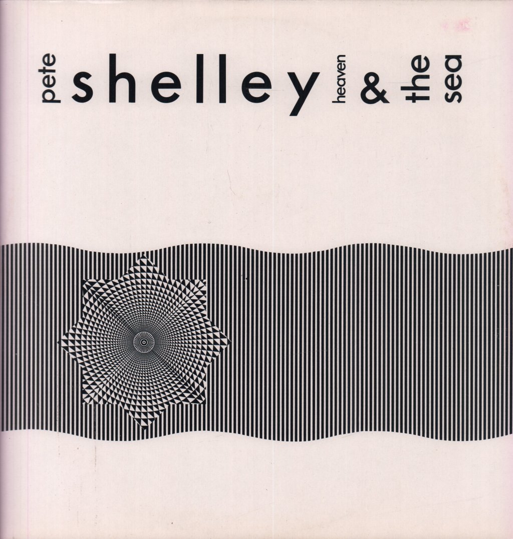 Pete Shelley - Heaven And The Sea - Lp