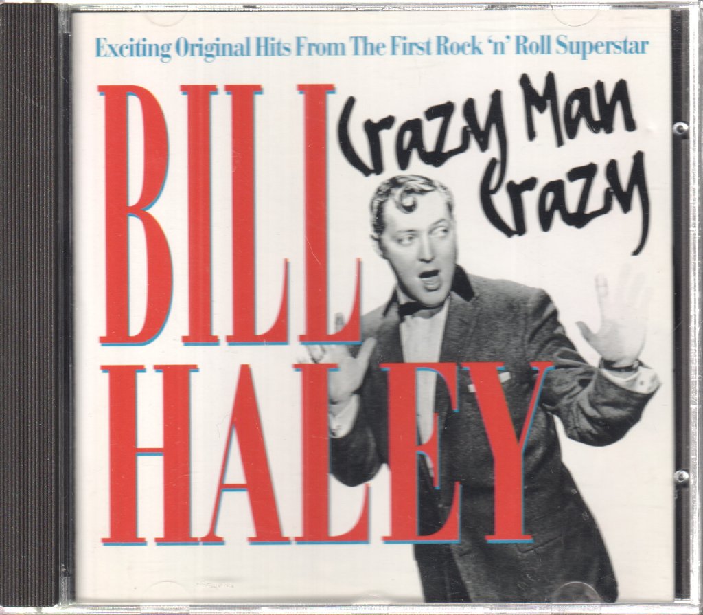 Bill Haley - Crazy Man Crazy - Cd