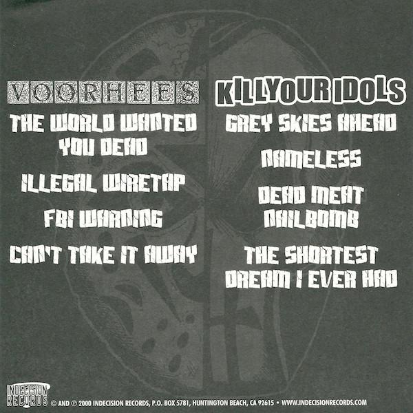 Voorhees/Kill Your Idols - Voorhees / Kill Your Idols - 7 Inch