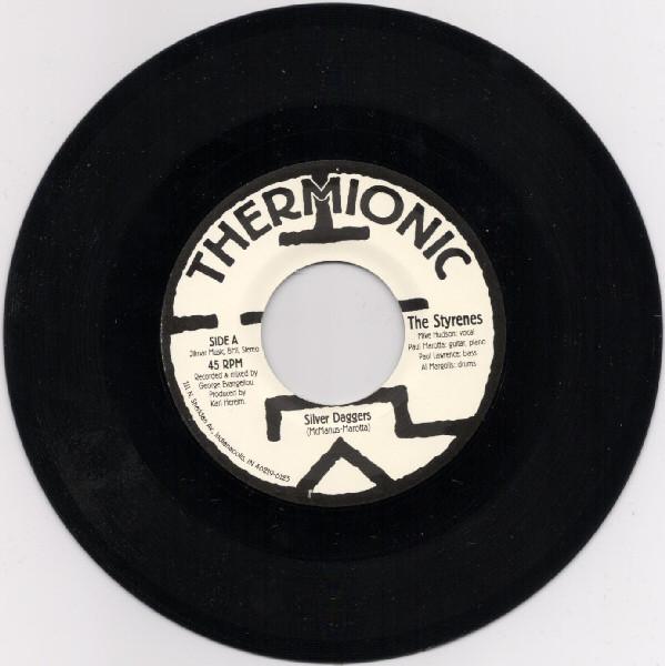 Styrenes - Silver Daggers / Heavy Streets - 7 Inch
