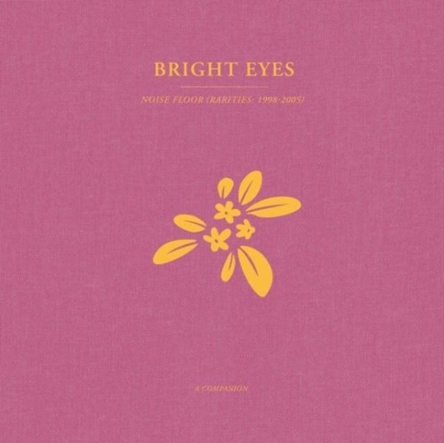 Bright Eyes - Noise Floor: A Companion - 12 Inch