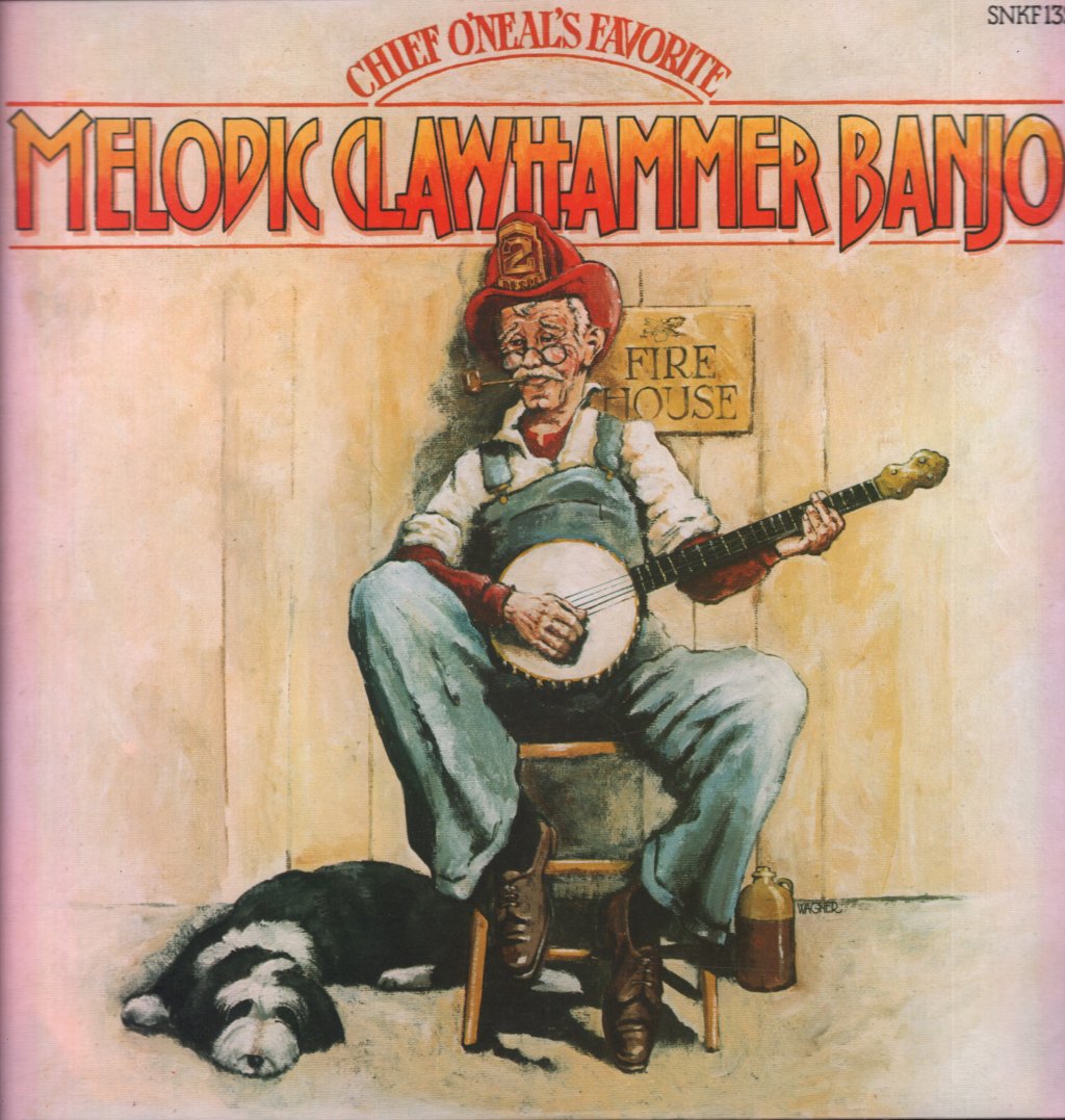 Various Artists - Chief O'neal's Favorite Melodic Clawhammer Banjo - Lp