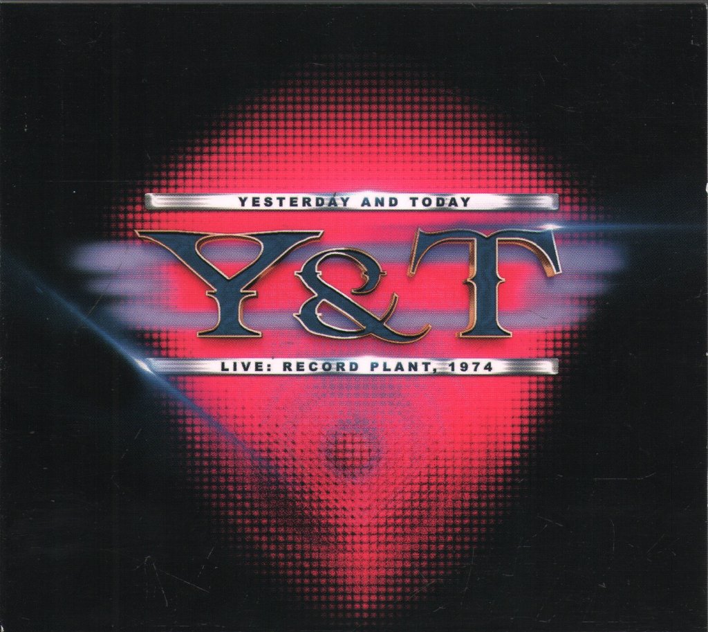 Y & T - Live: Record Plant, 1974 - Cd