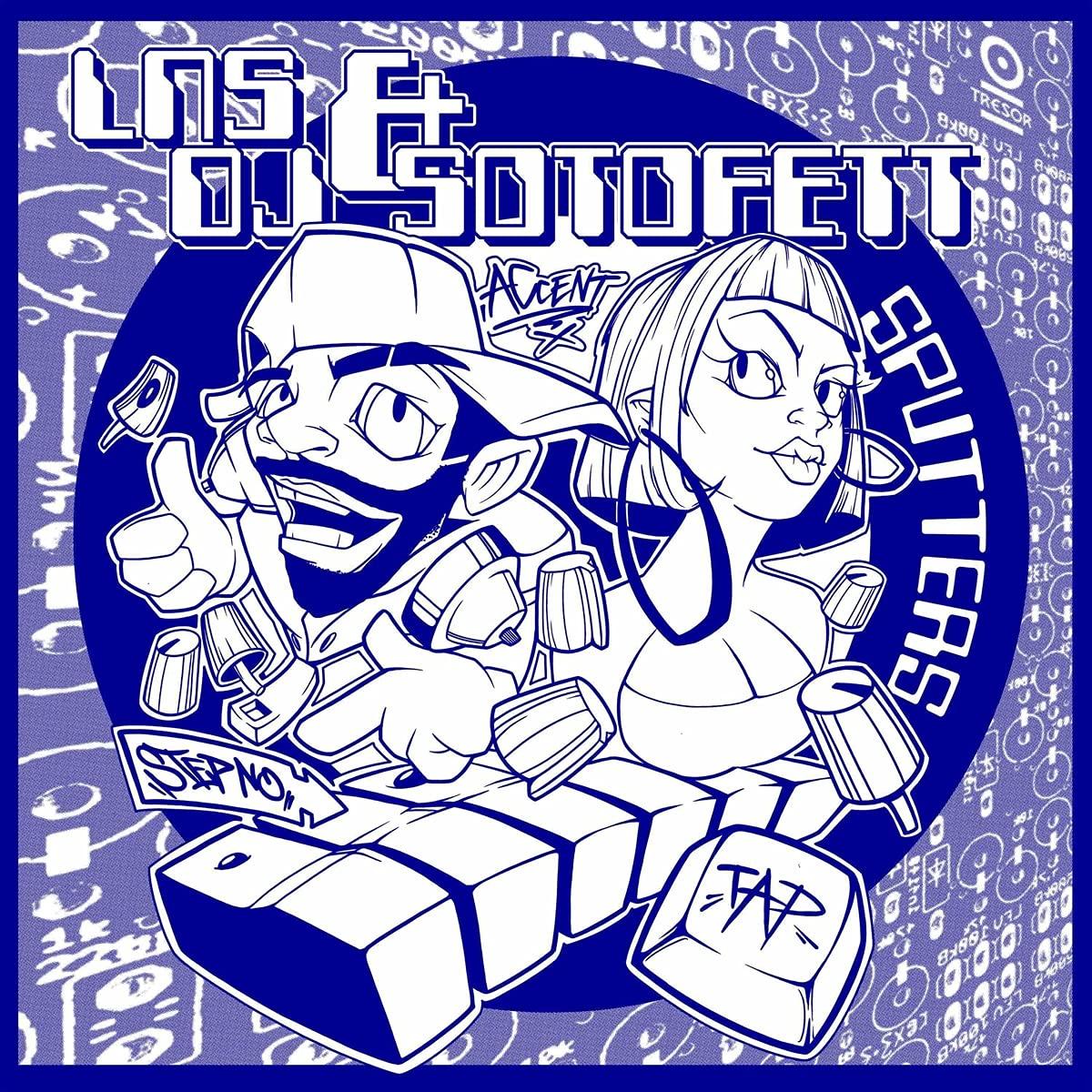 LNS & DJ Sotofett - Sputters - Double Lp
