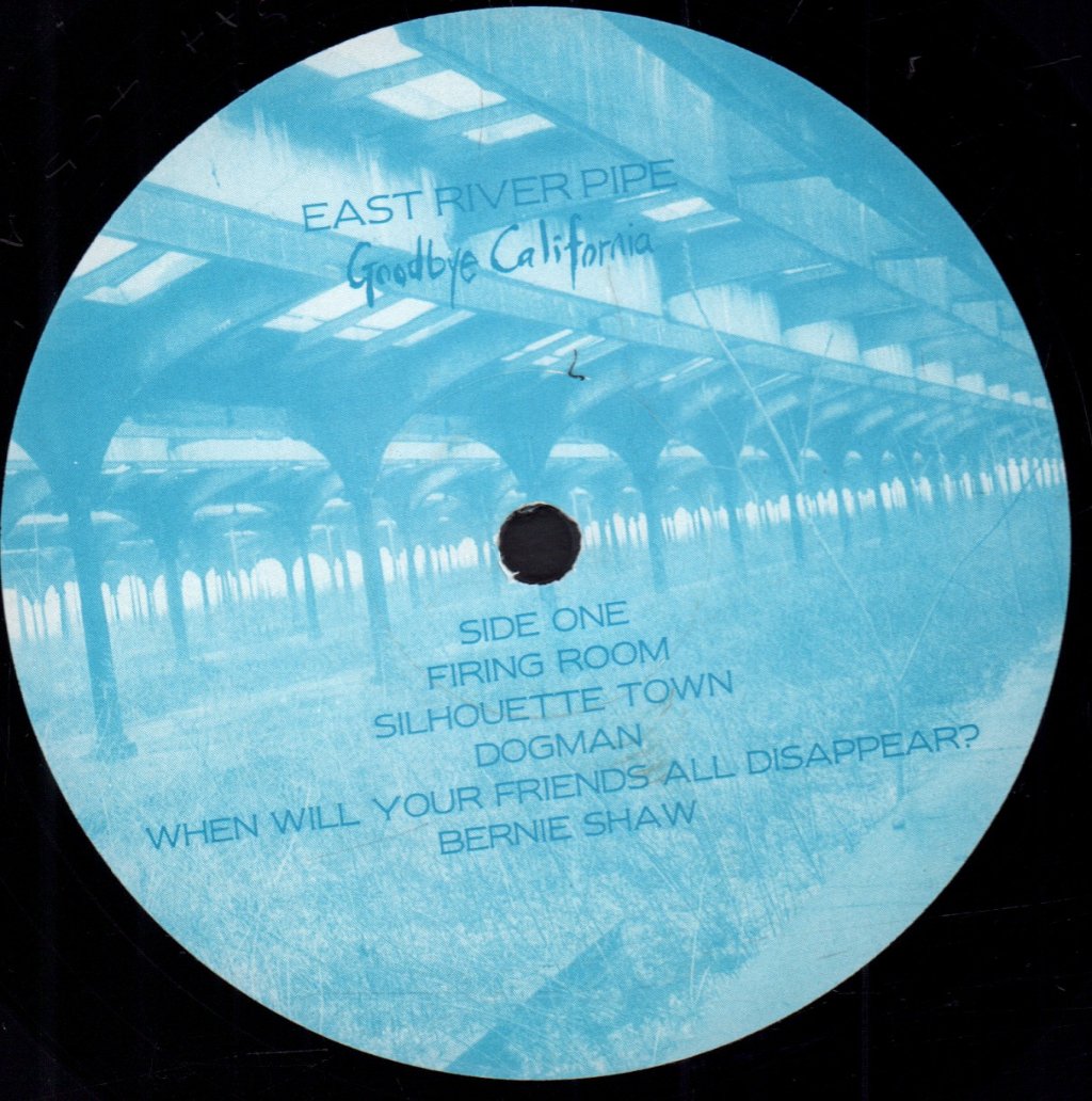 East River Pipe - Goodbye California - 10 Inch