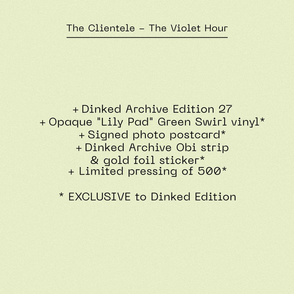 Clientele - The Violet Hour (Dinked Archive Edition #27) - Lp