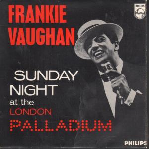 Frankie Vaughan - Sunday Night At The London Palladium - 7 Inch