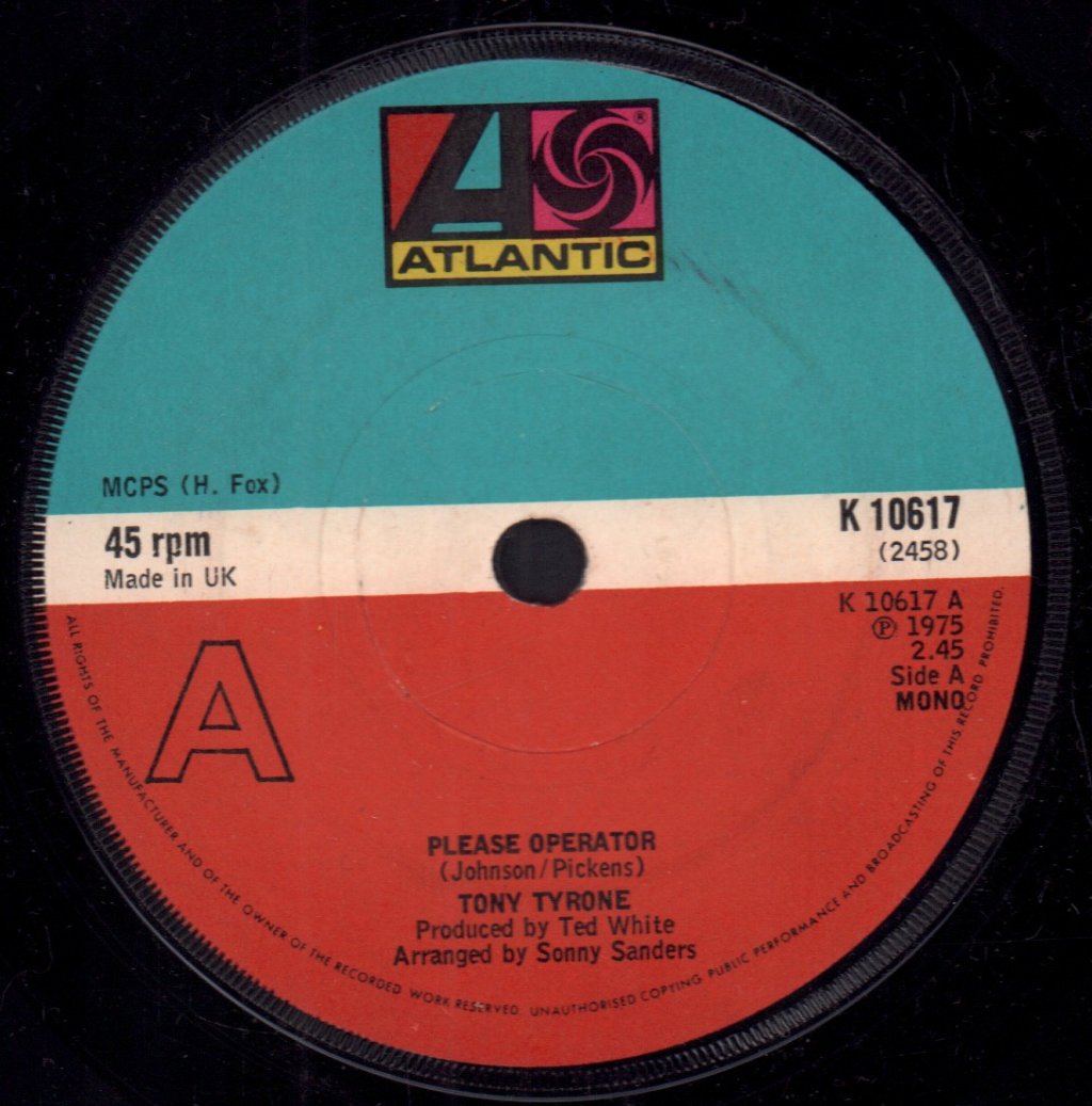 Tony Tyrone - Please Operator - 7 Inch
