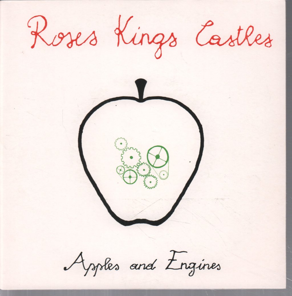 Roses Kings Castles - Apples And Engines - 7 Inch