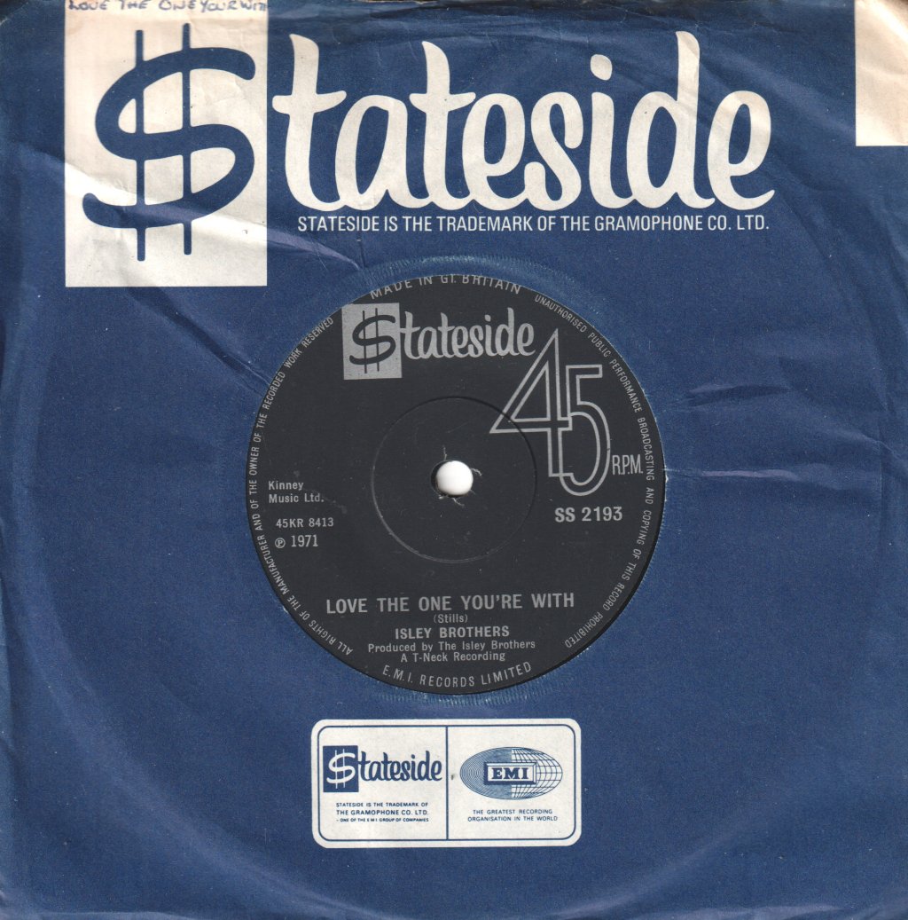 Isley Brothers - Love The One Your With - 7 Inch