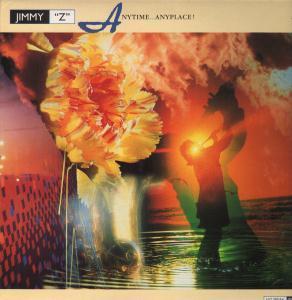 Jimmy Z - Anytime Anyplace - Lp