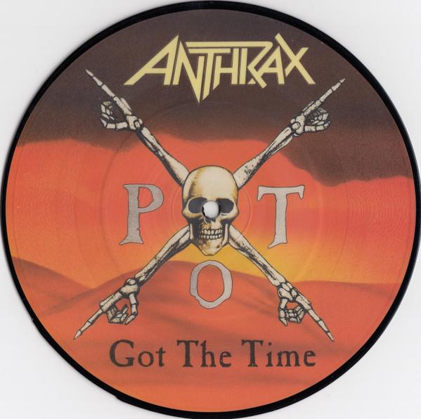 Anthrax - Got The Time - 7 Inch