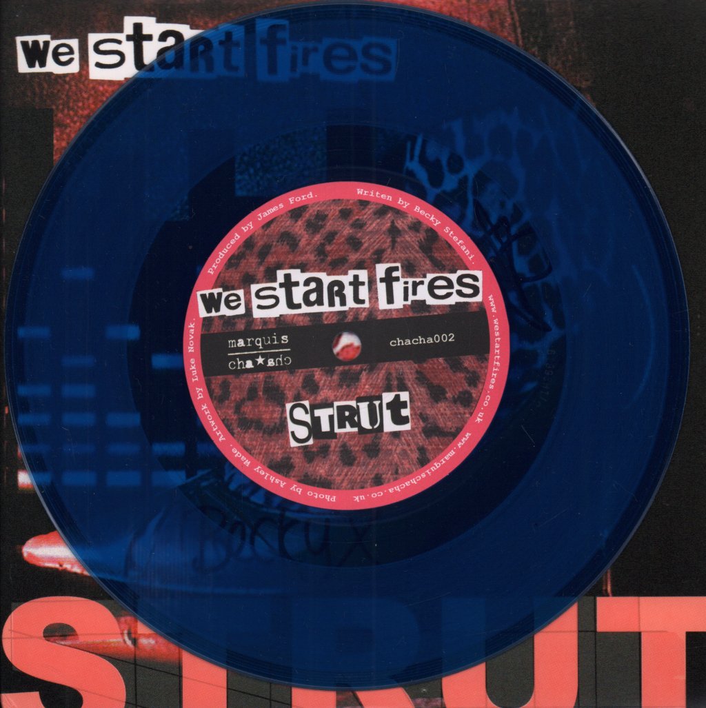 We Start Fires - Strut - 7 Inch