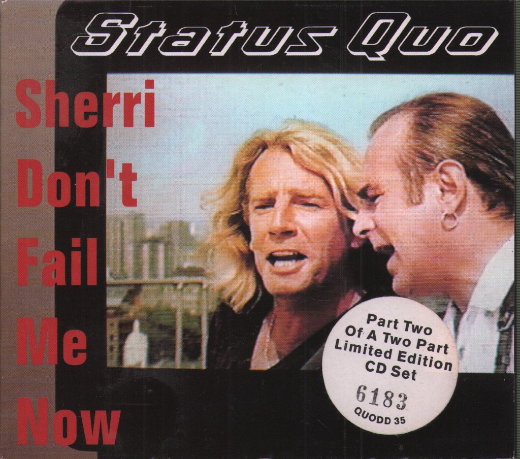 Status Quo - Sherri Don't Fail Me Now - Cd
