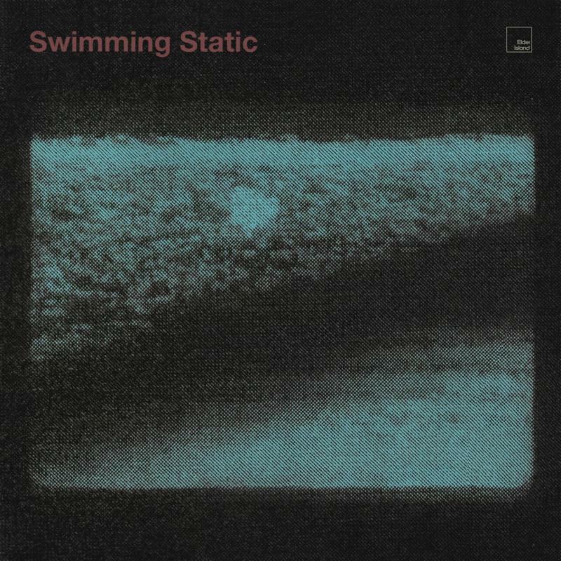 Elder Island - Swimming Static - Lp
