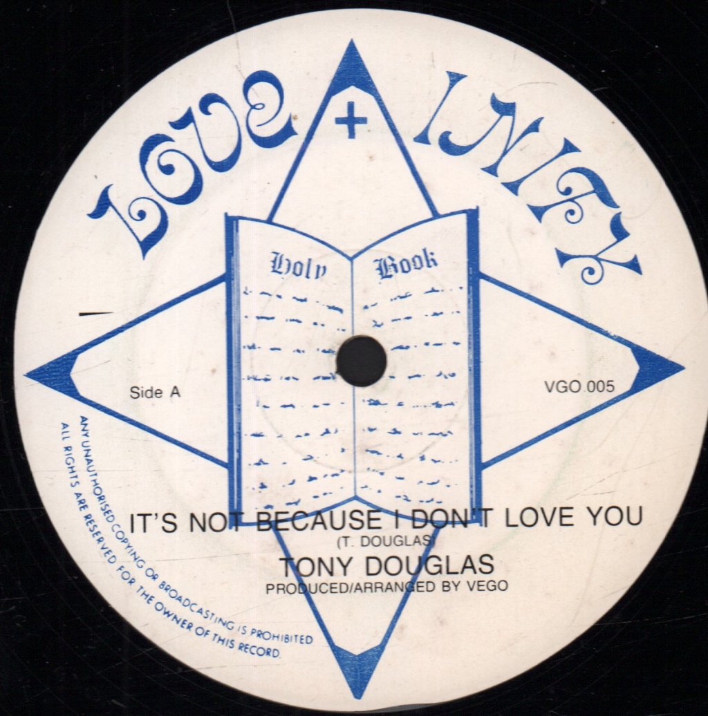 Tony Douglas - It's Not Because I Don't Love You - 12 Inch