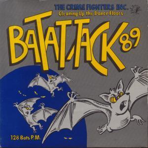 Crime Fighters Inc - Bat Attack '89 - 7 Inch