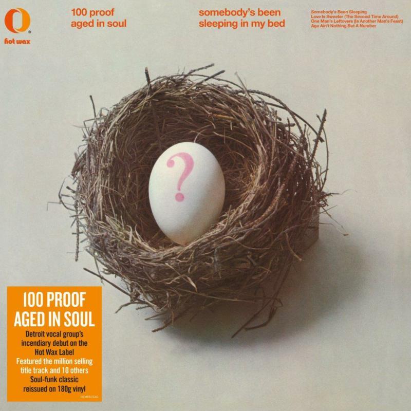 100 Proof Aged In Soul - Somebodya€™s Been Sleeping In My Bed (180g Vinyl) - Lp