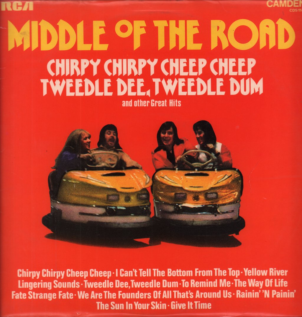 Middle Of The Road - Chirpy Chirpy Cheep Cheep Tweedle Dee Tweedle Dum - Lp