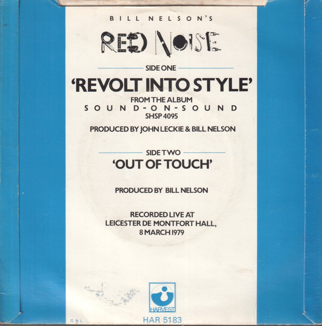 Bill Nelson's Red Noise - Revolt Into Style - 7 Inch