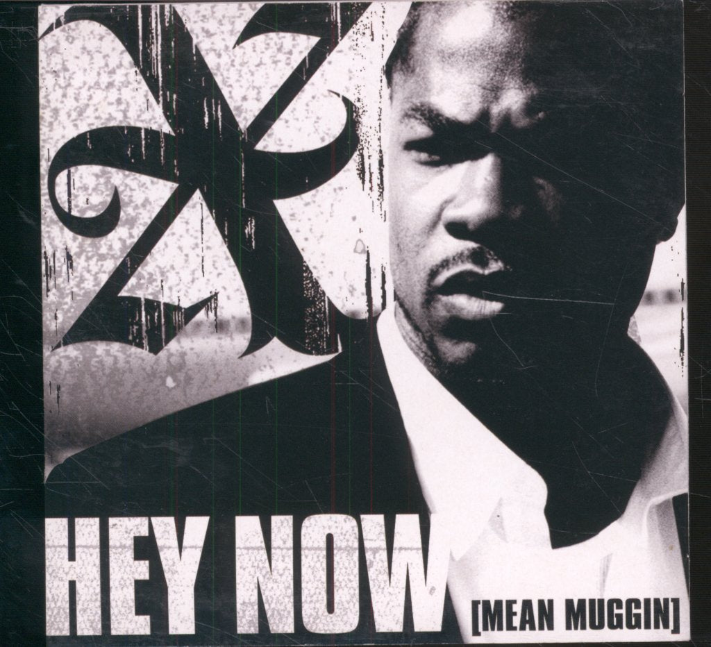 Xzibit - Hey Now (Mean Muggin) - Cd
