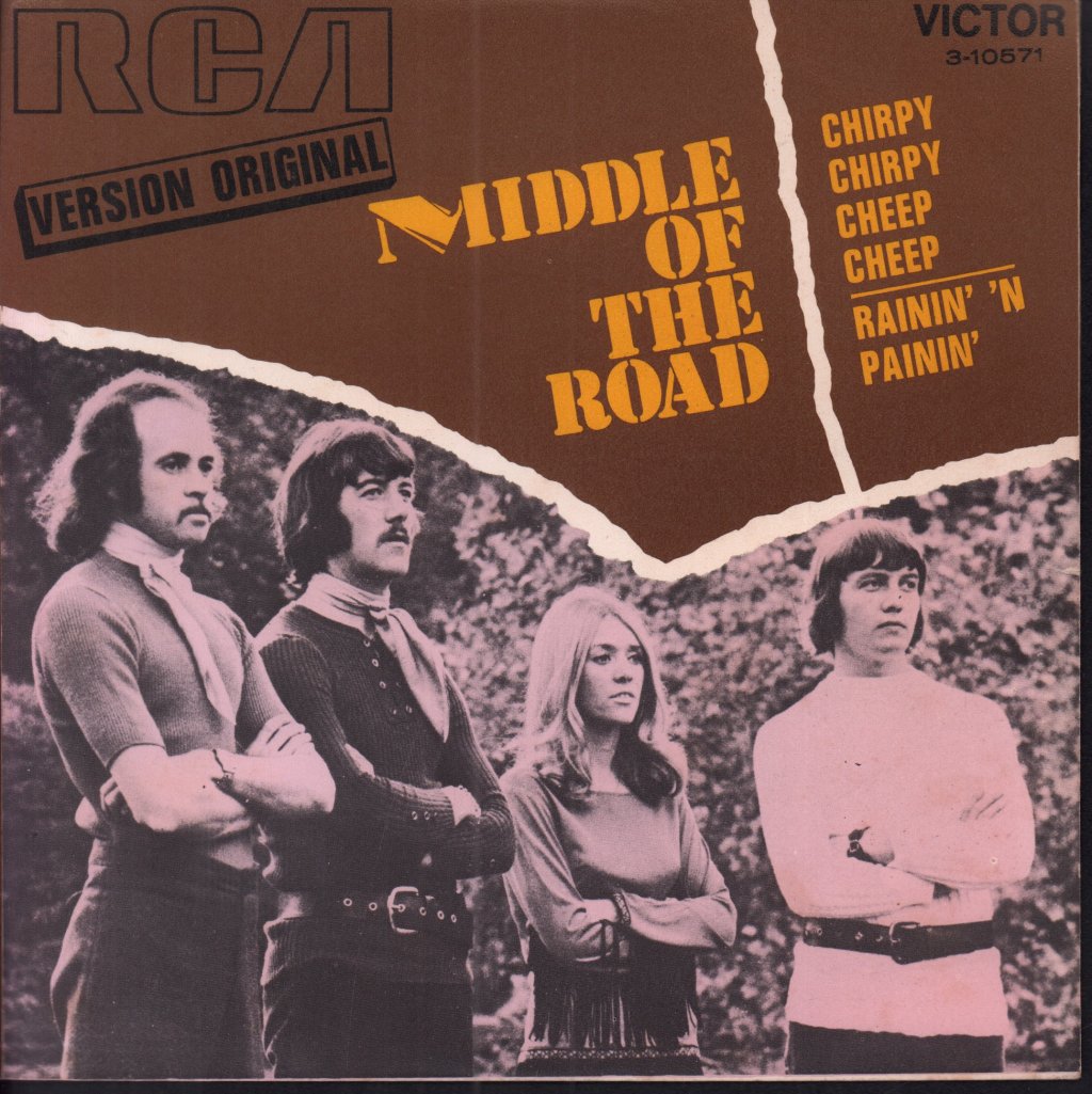 Middle Of The Road - Chirpy Chirpy Cheep Cheep - 7 Inch