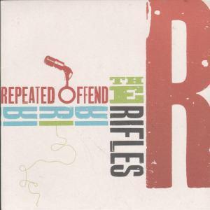 Rifles - Repeated Offender - 7 Inch